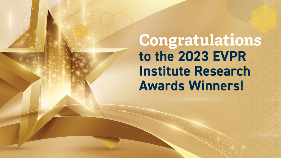 EVPR Institute Research Awards Banner