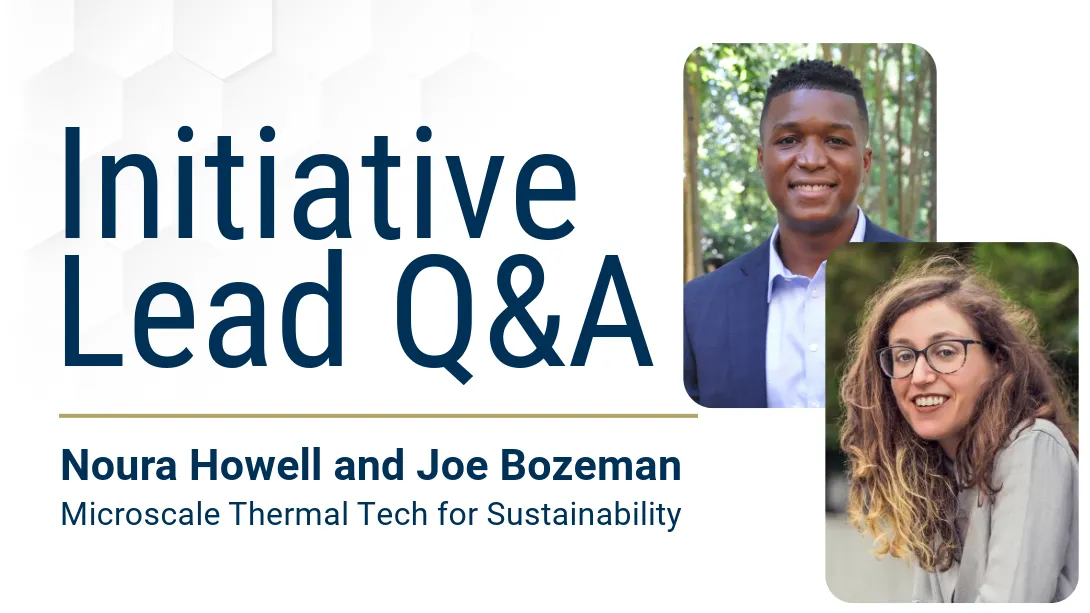 Joe Bozeman and Noura Howell Initiative Lead Q&A