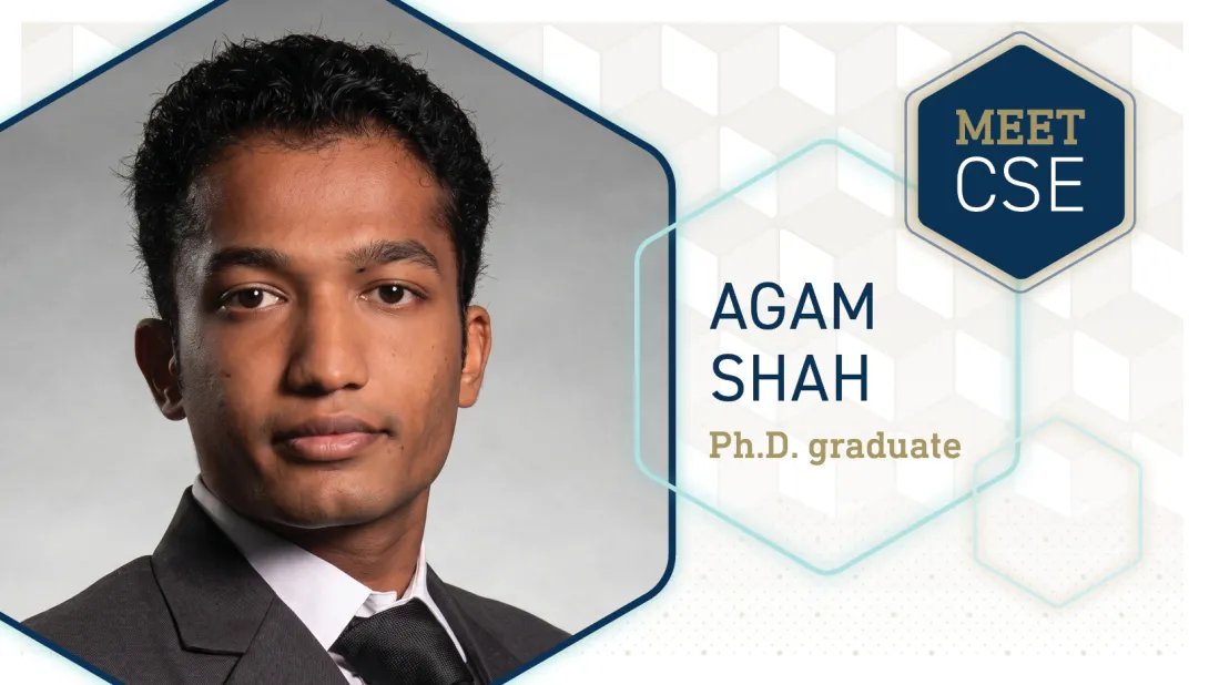 Meet CSE Profile: Agam Shah