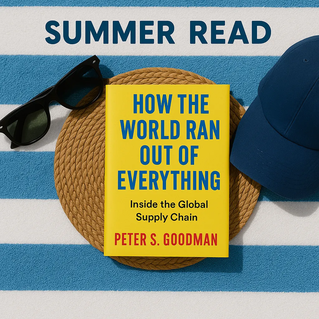 How the World Ran Out of Everything: Inside the Global Supply Chain